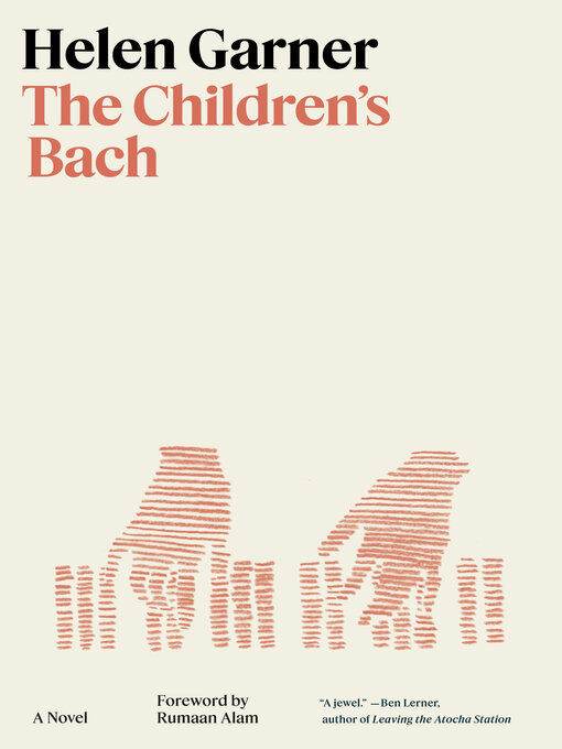 Title details for The Children's Bach by Helen Garner - Available